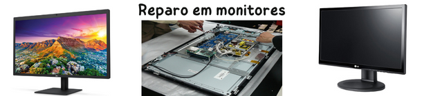 Reparo em monitores