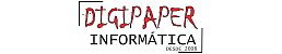 DIGIPAPER INFORMÁTICA