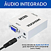 Conversor VGA para HDMI Conversor VGA para HDMI